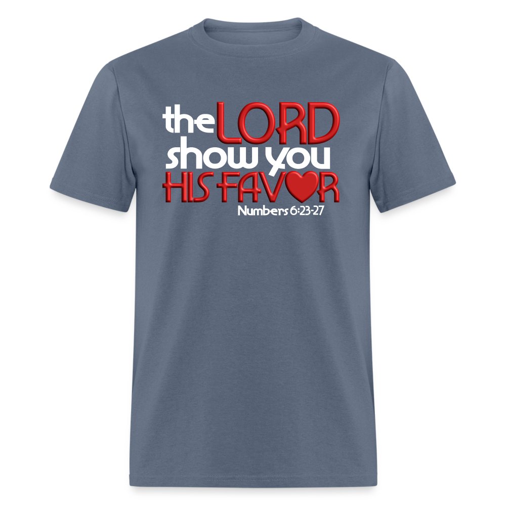 The Lord Show You His Favor - denim