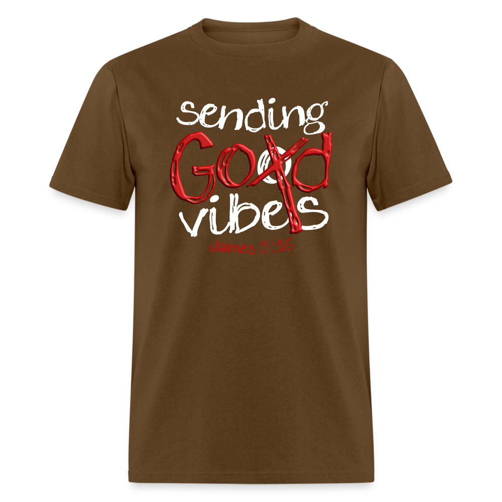 Sending God Vibes - brown