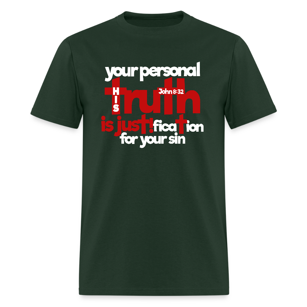Your Personal Truth - forest green