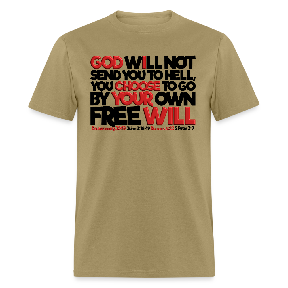 God Will Not Send You To Hell - khaki
