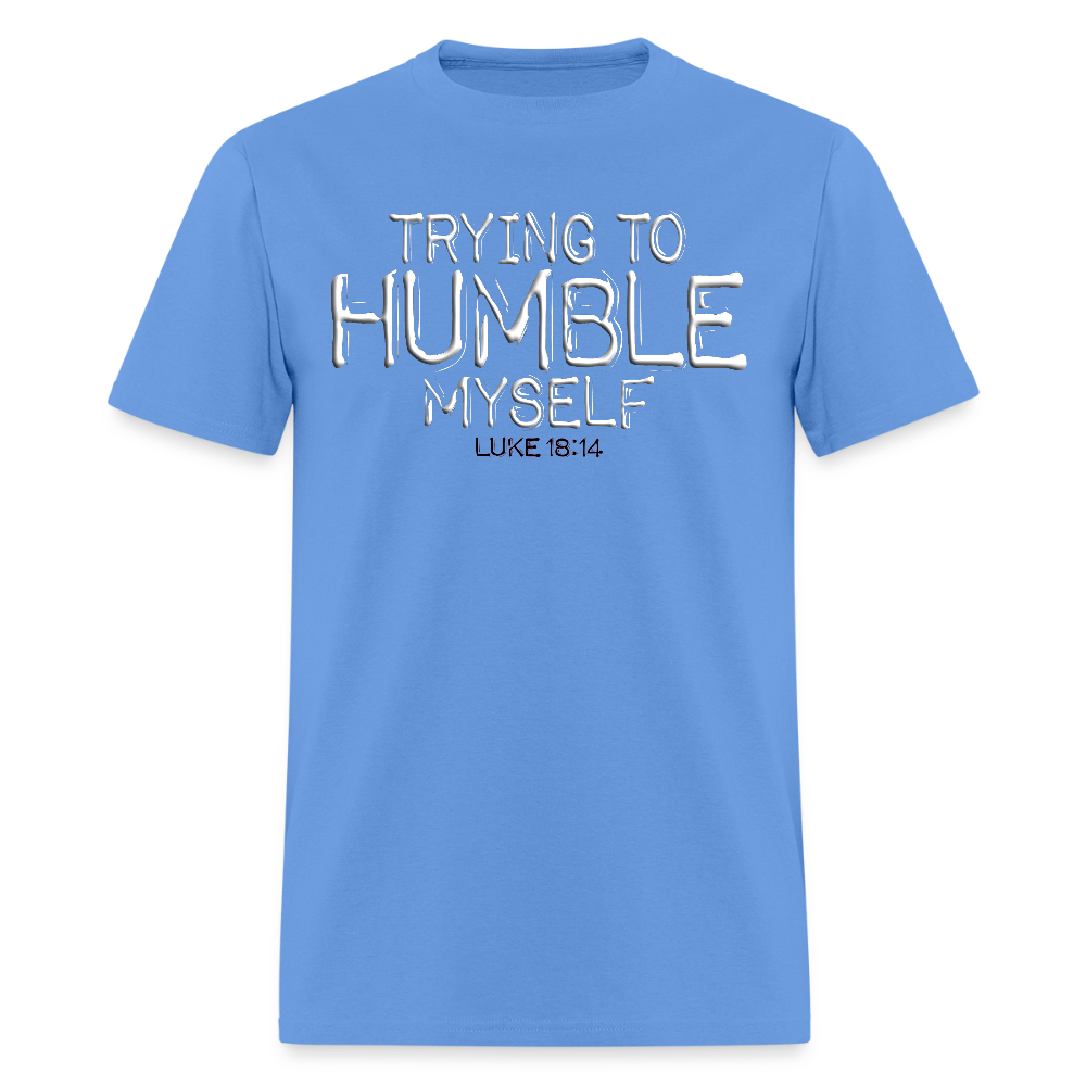 Trying to Humble Myself - carolina blue