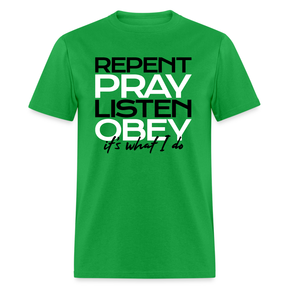 Repent Pray Listen Obey - bright green