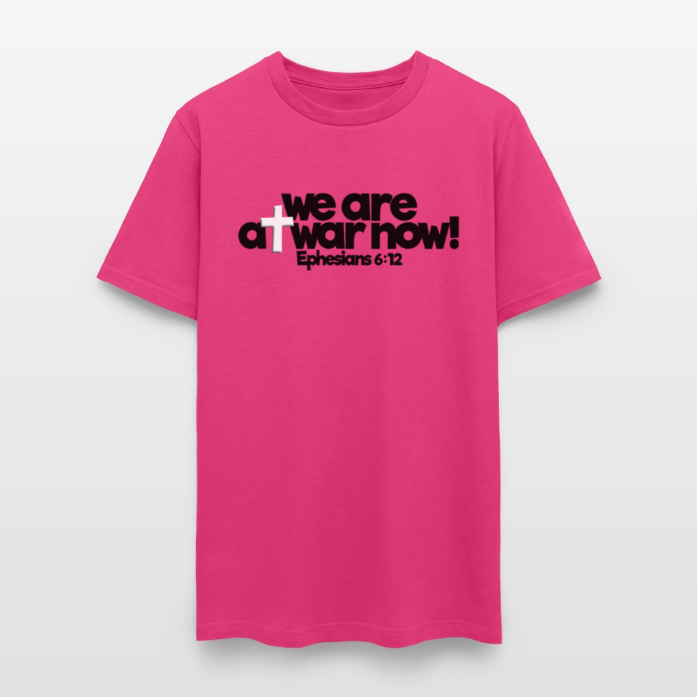 We Are At War Now! - fuchsia