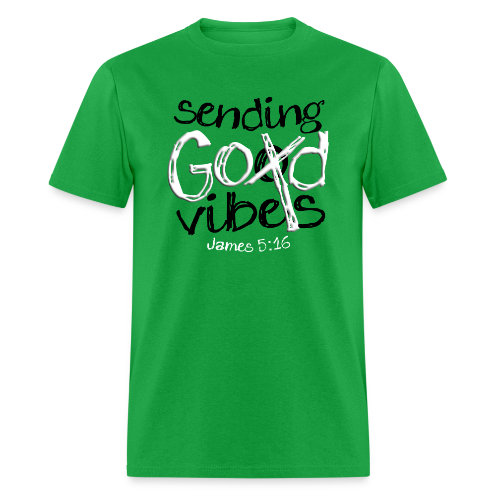 Sending God Vibes - bright green