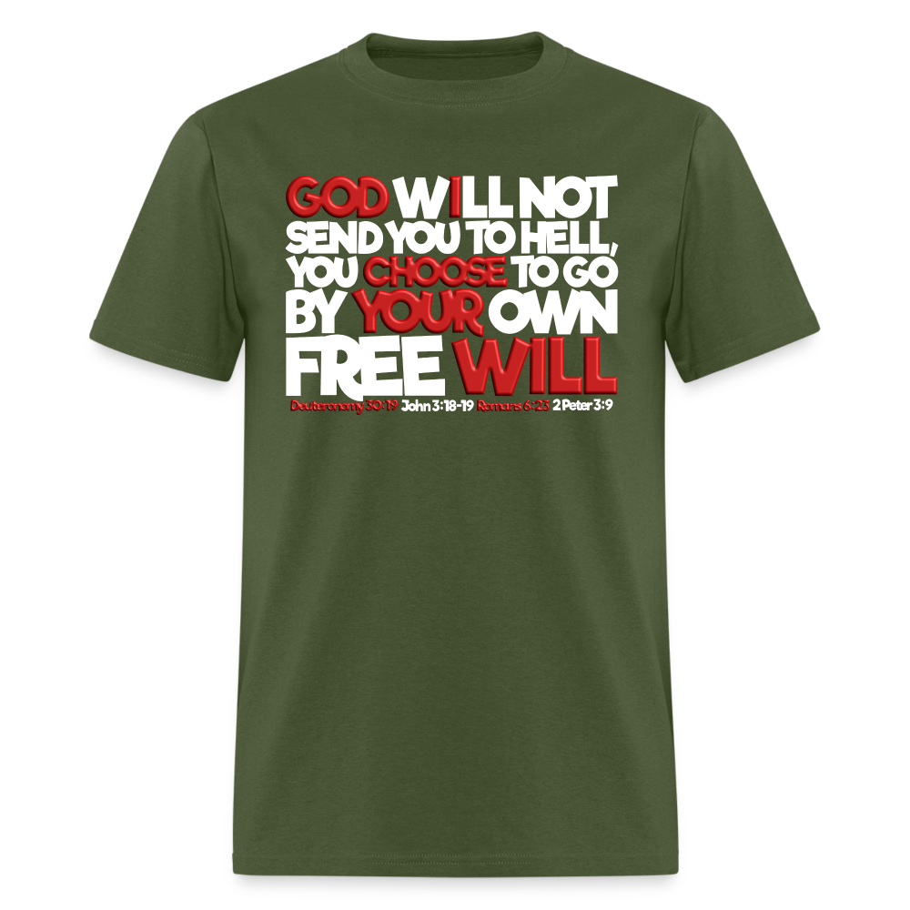 God Will Not Send You To Hell - military green