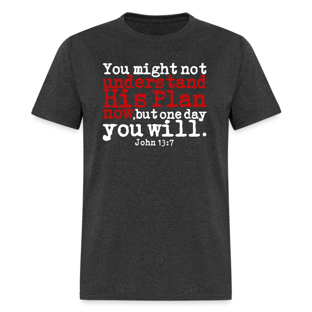 Understand His Plan Now - heather black