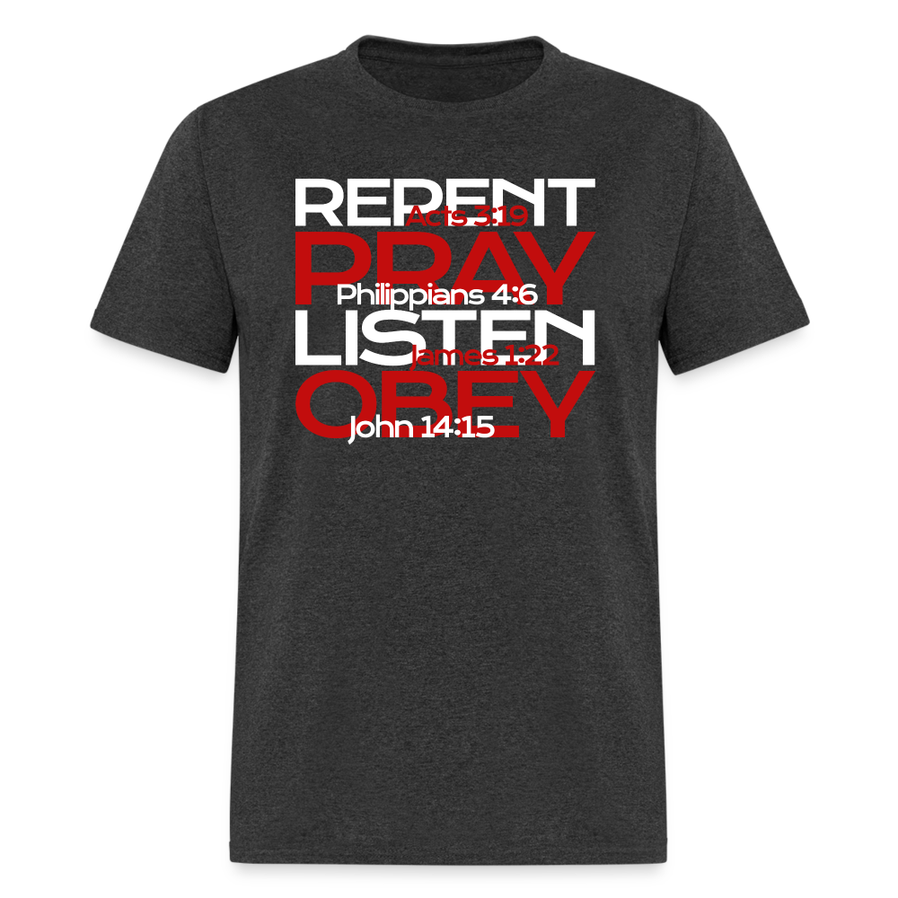 Repent Pray Listen Obey w/Scripture - heather black
