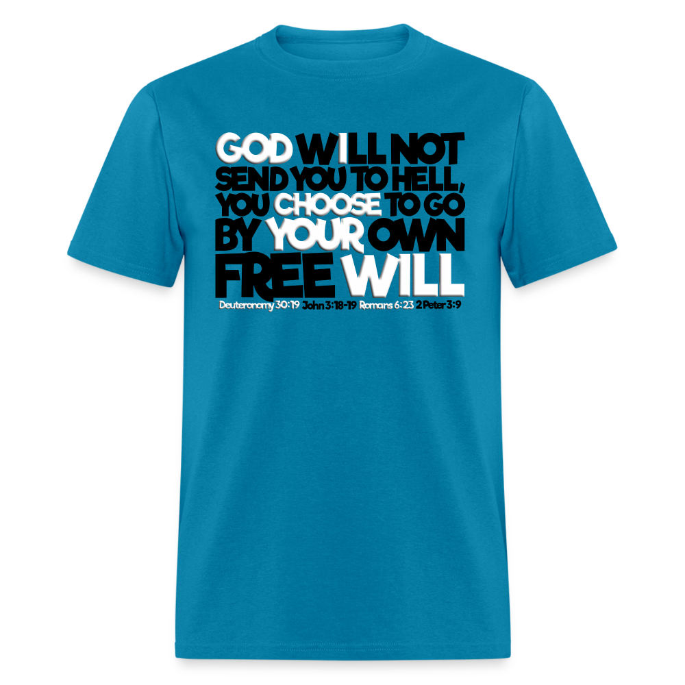 God Will Not Send You To Hell - turquoise