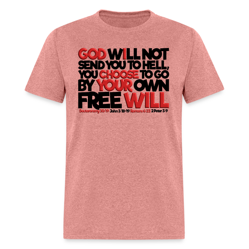 God Will Not Send You To Hell - heather mauve