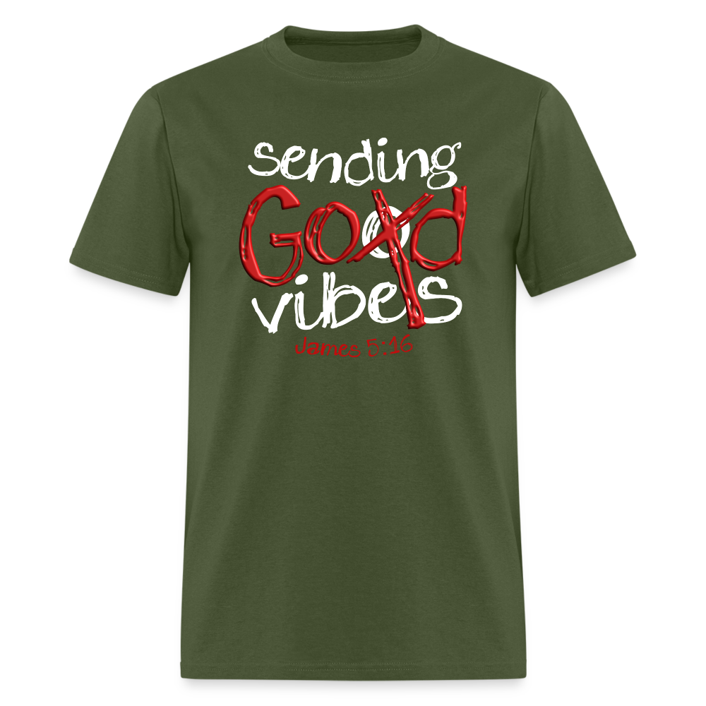 Sending God Vibes - military green