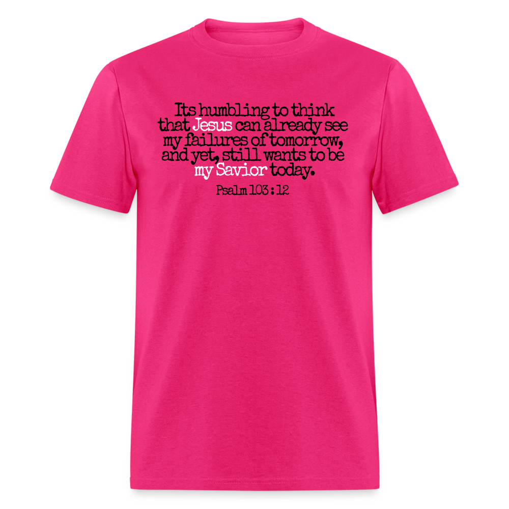 Jesus Sees My Failures - fuchsia