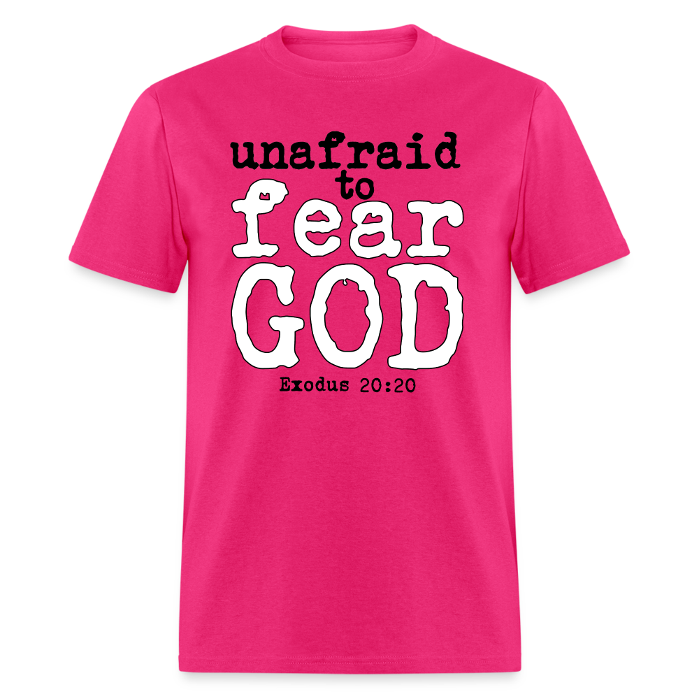 Unafraid to Fear God - fuchsia