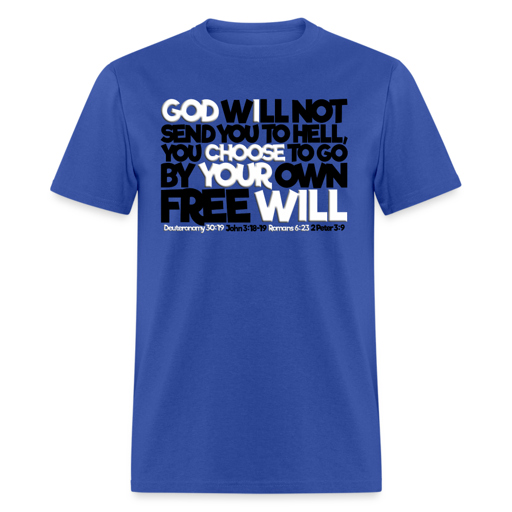 God Will Not Send You To Hell - royal blue