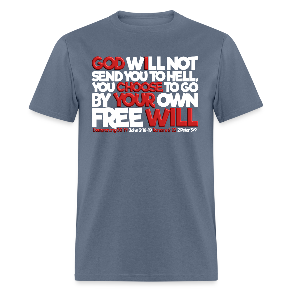 God Will Not Send You To Hell - denim
