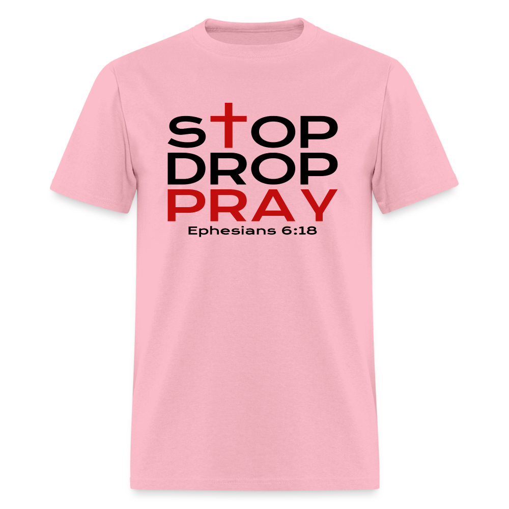 Stop Drop Pray - pink