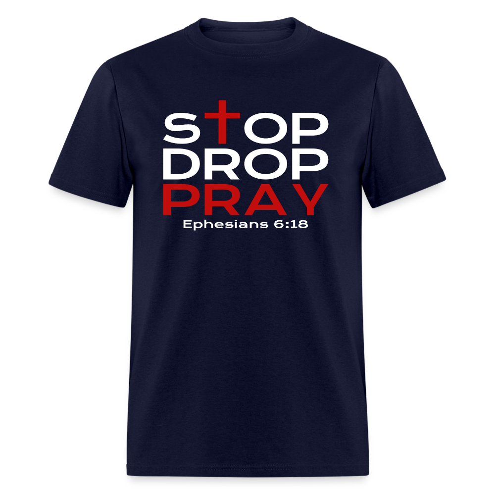 Stop Drop Pray - navy