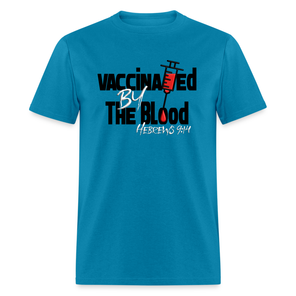 Vaccinated by the Blood - turquoise