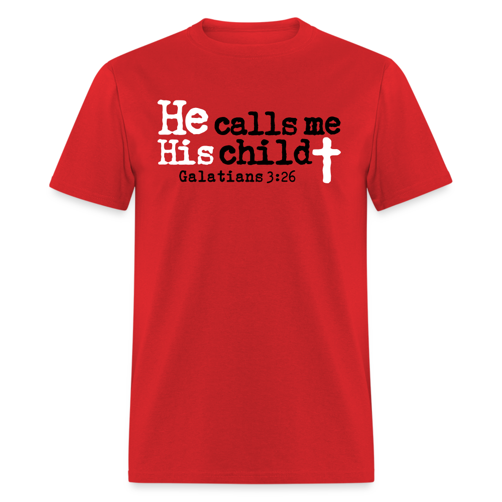 He Calls Me His Child - red