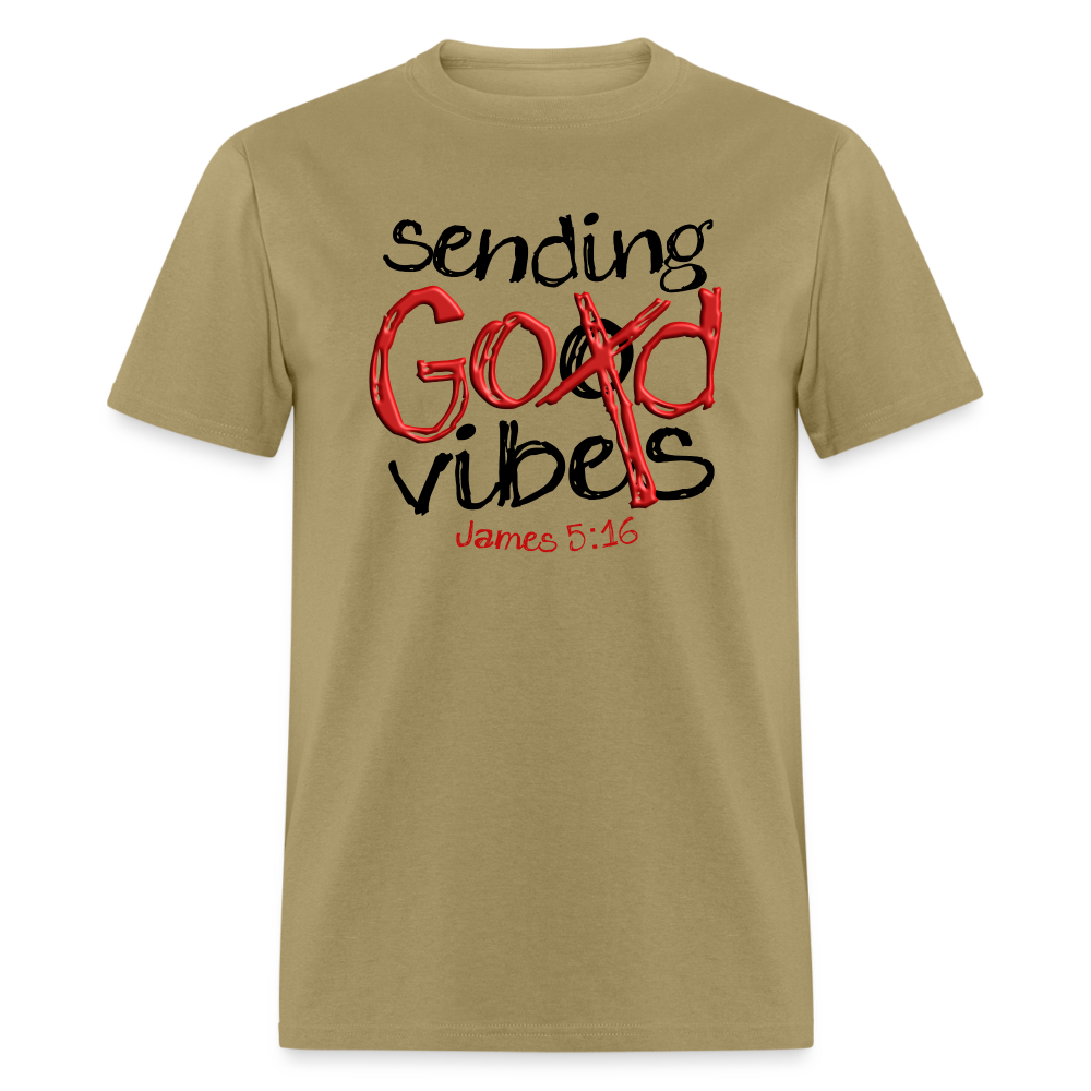 Sending God Vibes - khaki