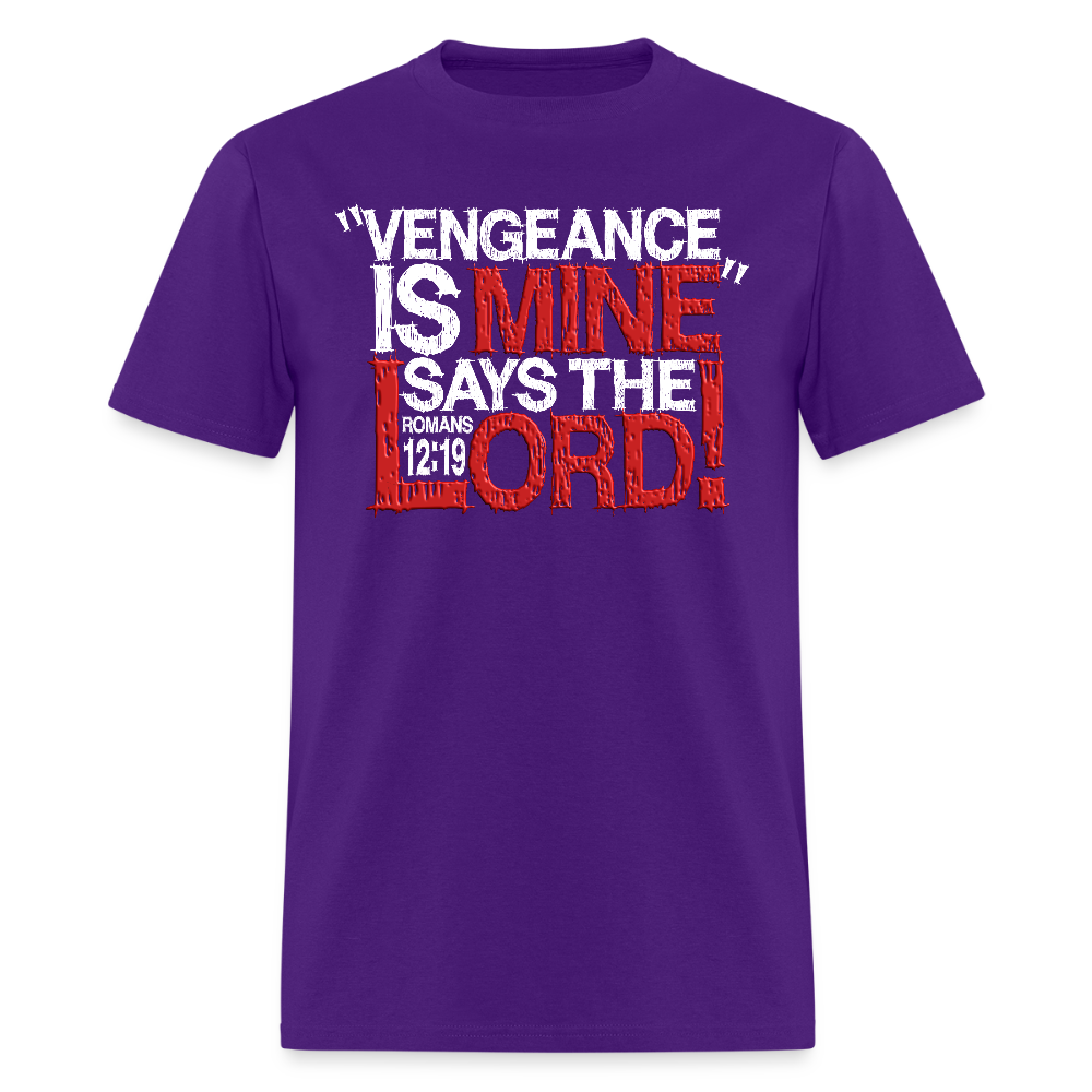 Vengeance is Mine Says the Lord - purple