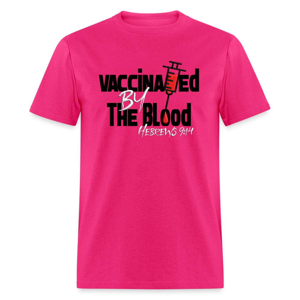 Vaccinated by the Blood - fuchsia