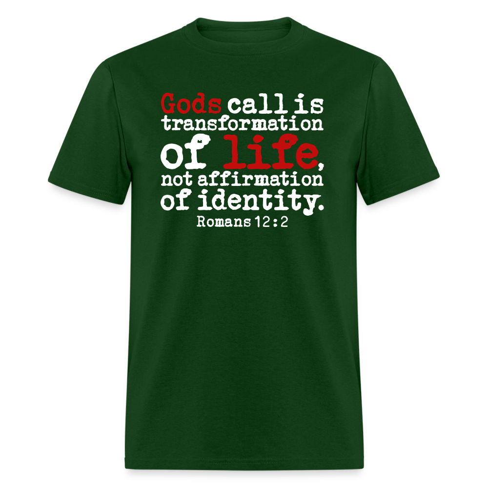 Transformation Of Life - forest green