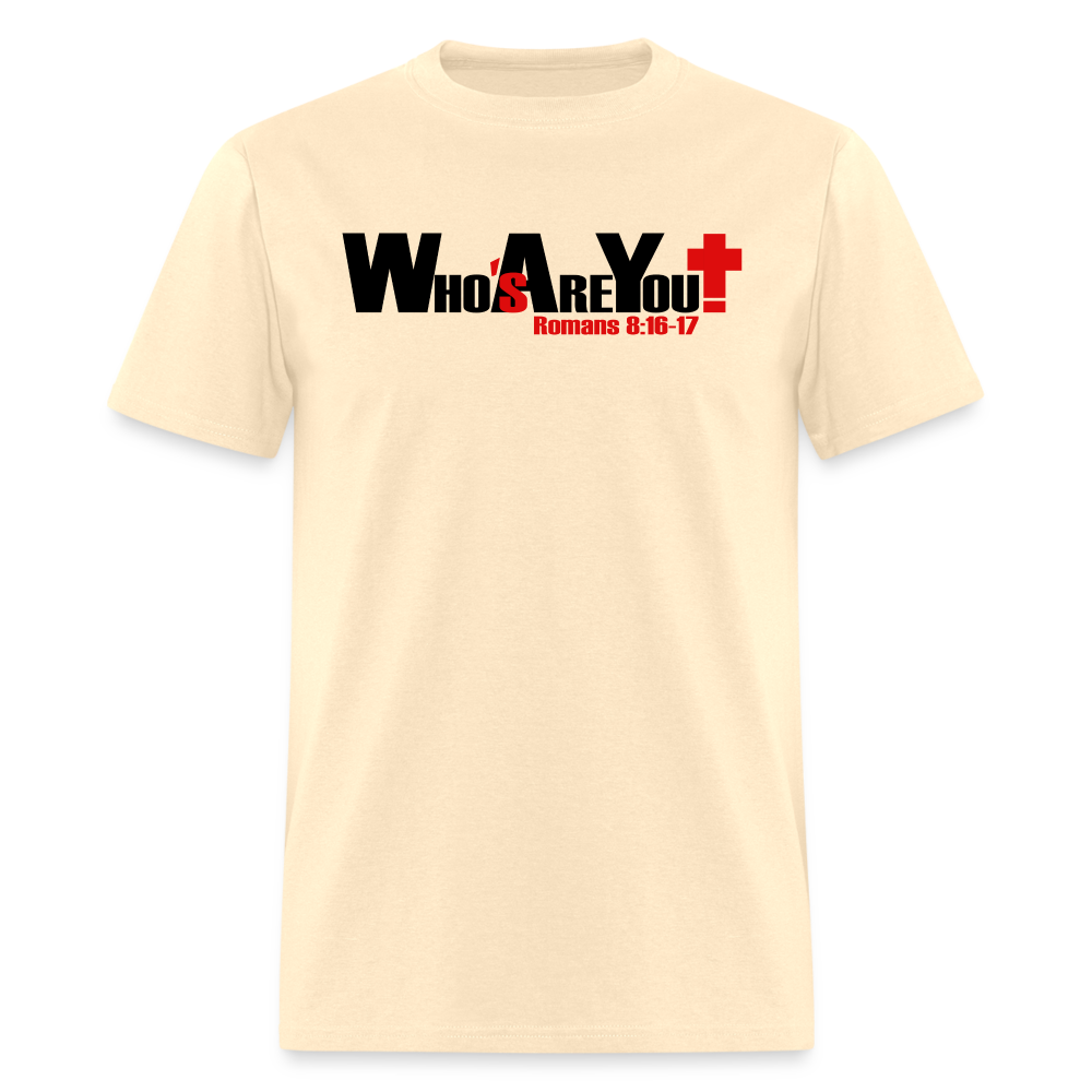 Who's Are You - natural