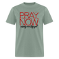 Pray Now - sage