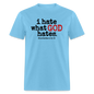 I Hate What God Hates - aquatic blue