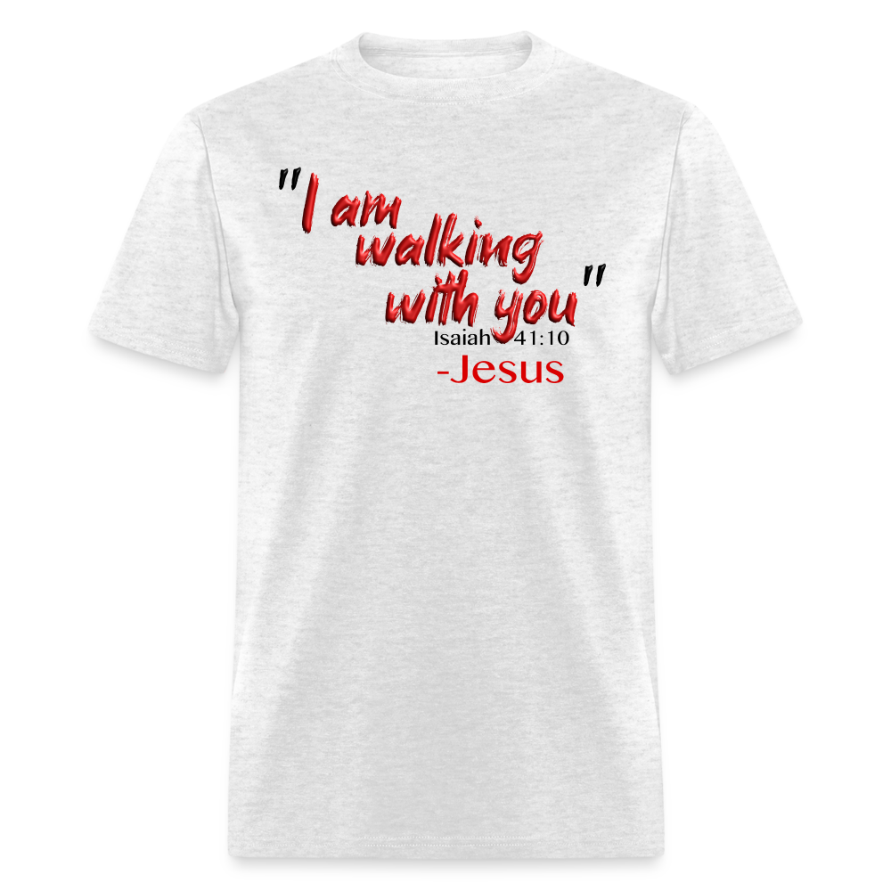 I Am Walking With You - light heather gray