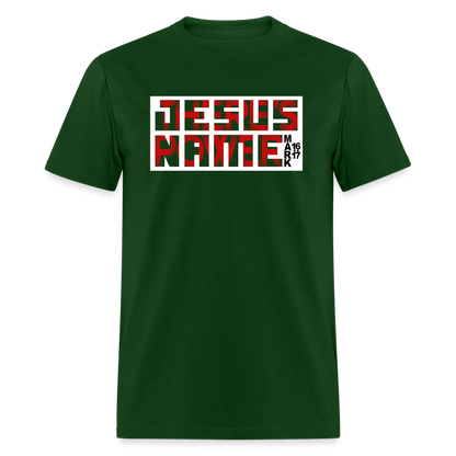 There's Power in Jesus Name - forest green