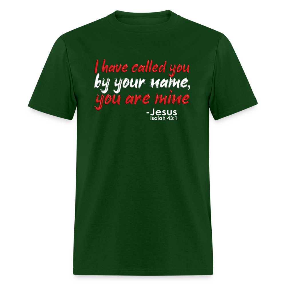 I Have Called You By Name - forest green