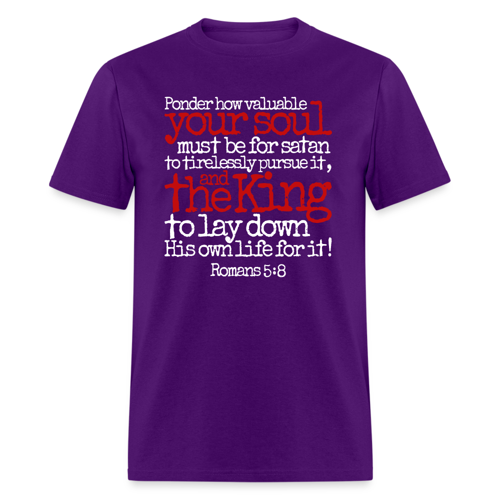 How Valuable Your Soul Must Be - purple