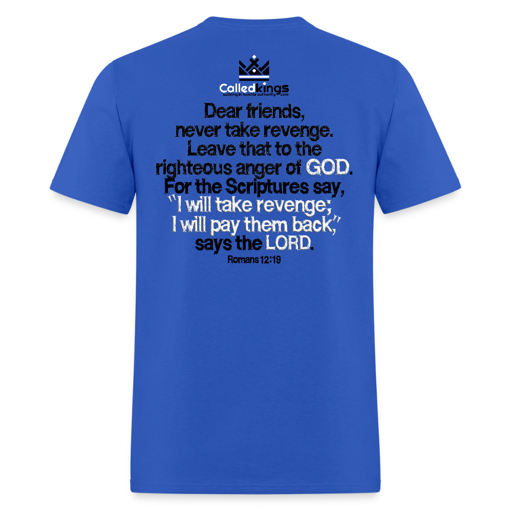 Vengeance is Mine Says the Lord - royal blue