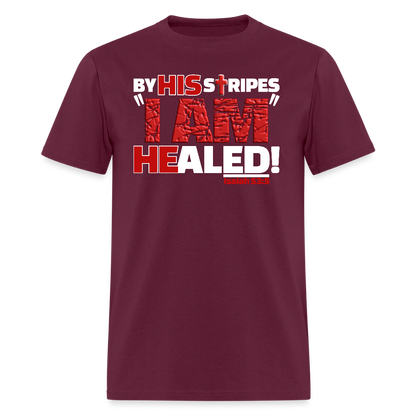 By His Stripes I Am Healed - burgundy