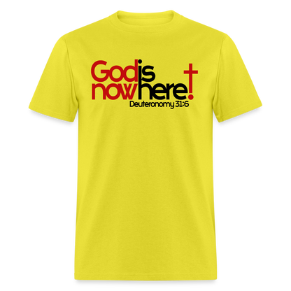 God Is Now Here - yellow