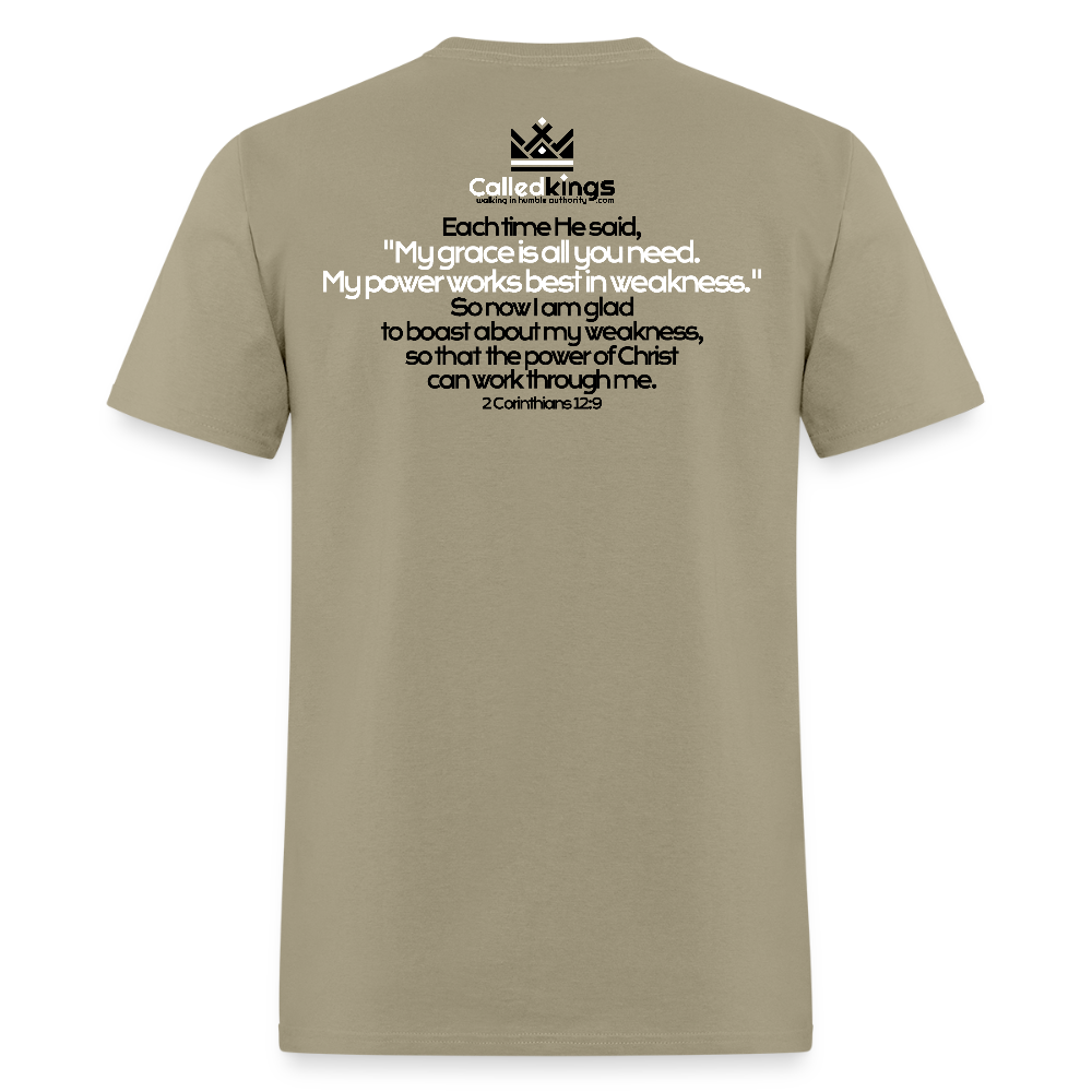 He Is Good When I Am Not - khaki