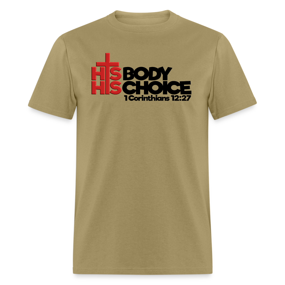 His Body His Choice - khaki