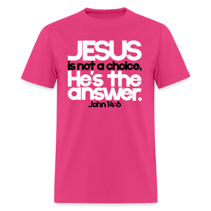 Jesus Is the Answer - fuchsia