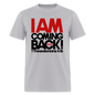 I Am Coming Back - gravel 