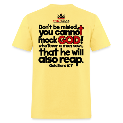 God Will Not Be Mocked - cornsilk