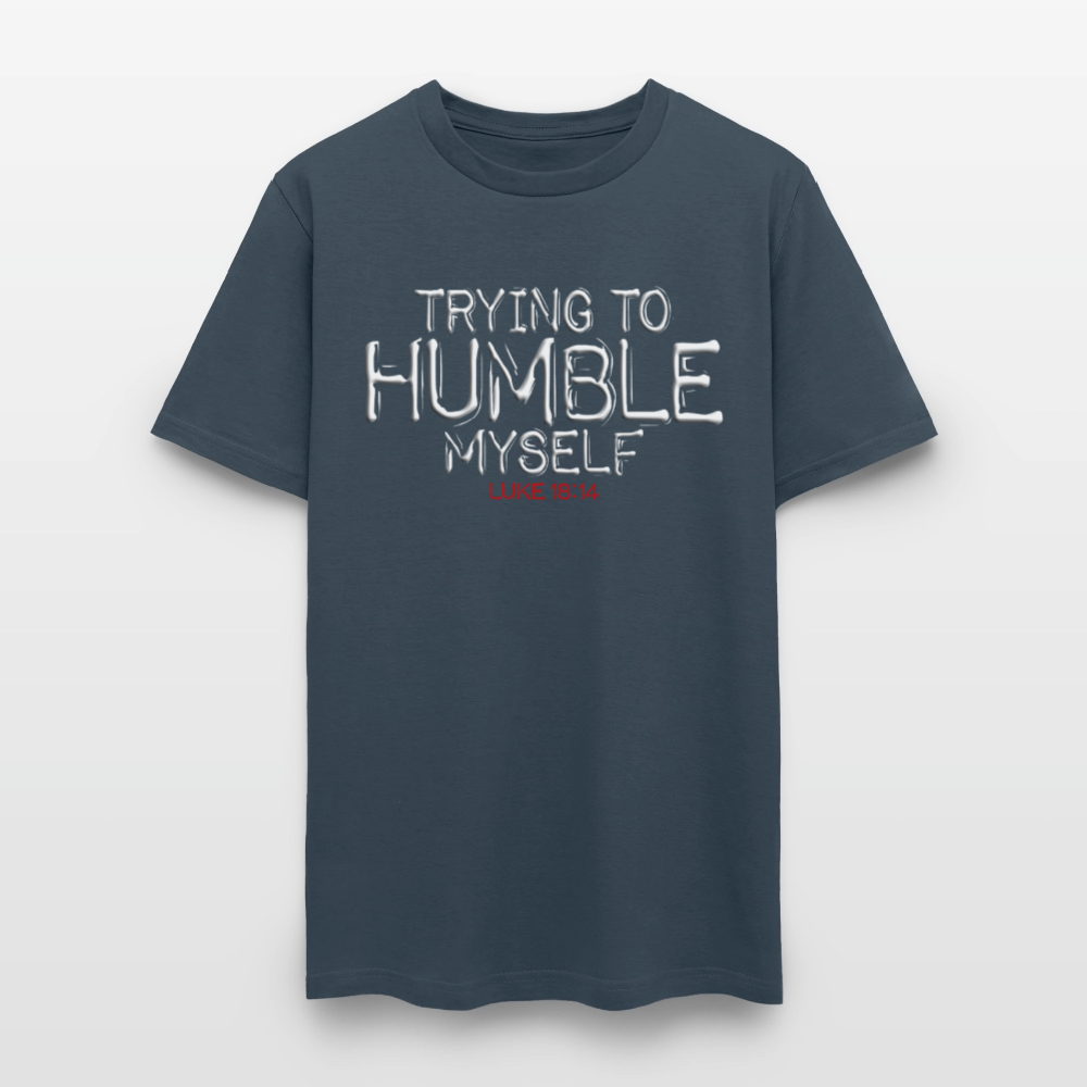 Trying to Humble Myself -  blue dusk