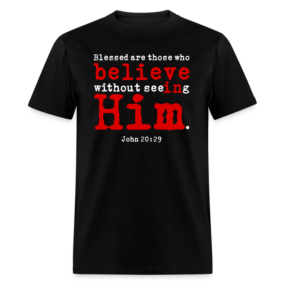 Believe in Him - black