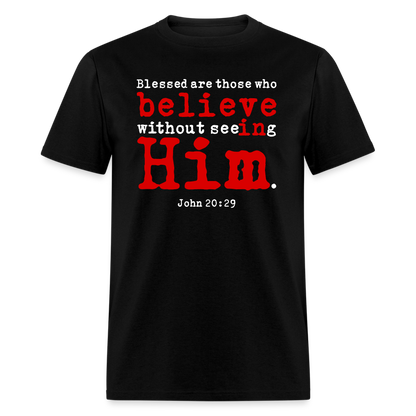 Believe in Him - black