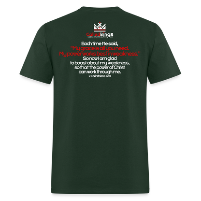 He Is Good When I Am Not - forest green