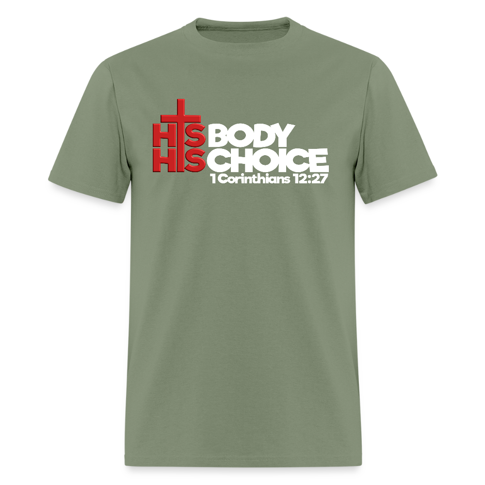 His Body His Choice - military green