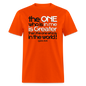One In Me Is Greater - orange