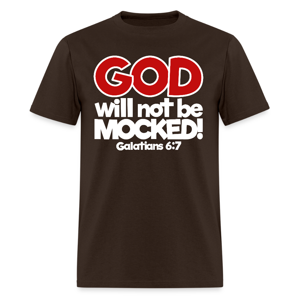 God Will Not Be Mocked - brown