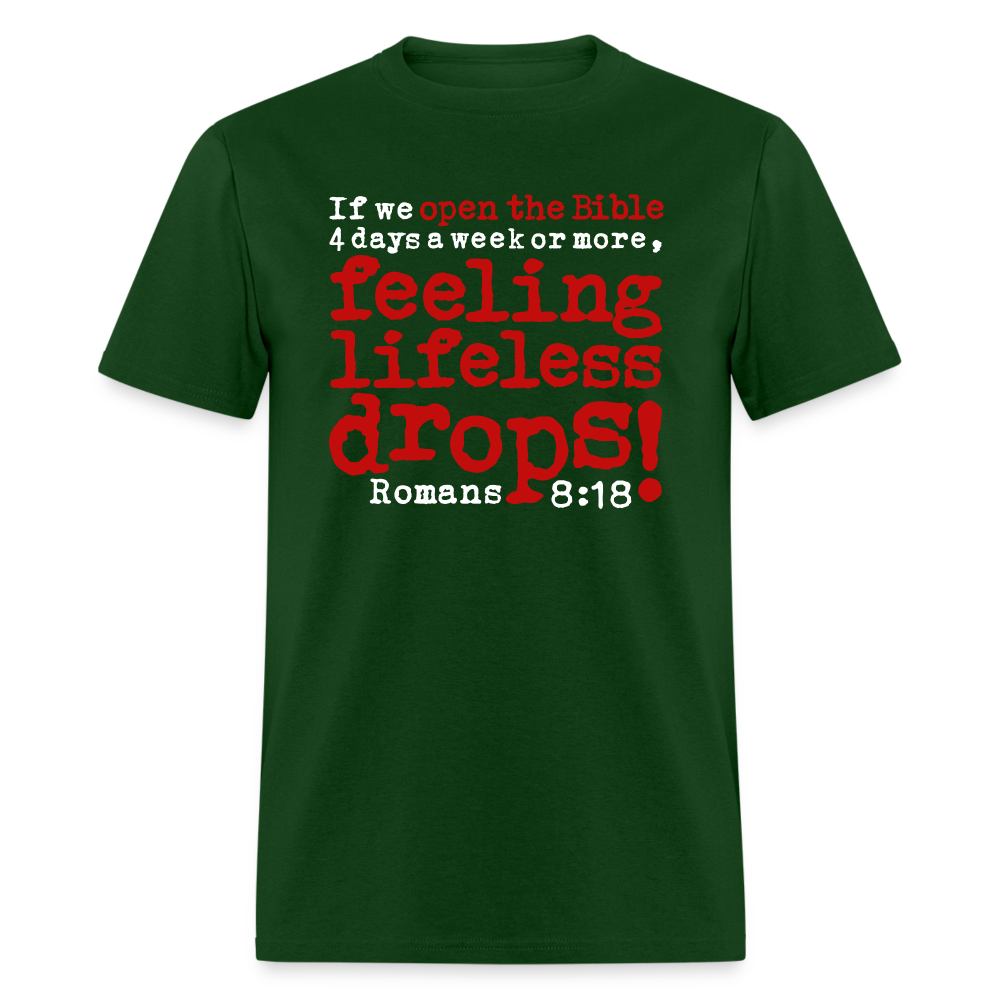 Open Bible Feeling Lifeless Drops - forest green