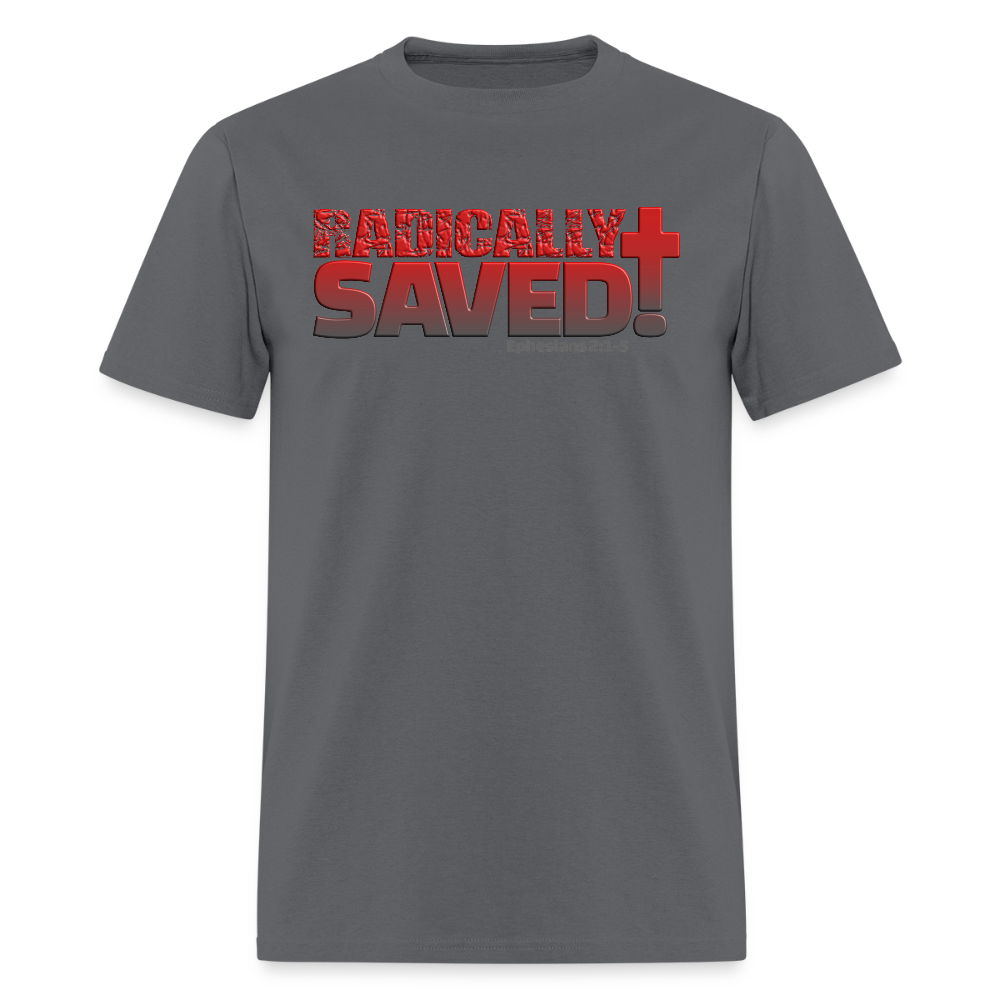 Radically Saved - charcoal
